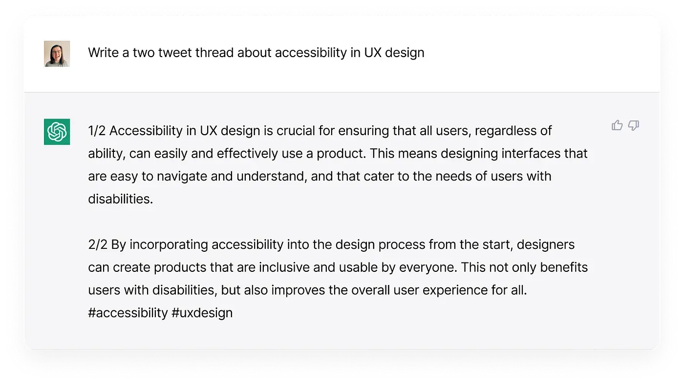 A ChatGPT conversation. The prompt asks for a two tweet thread about accessibility in UX design, and ChatGPT replies with two short tweets ending in the hashtags accessibility and uxdesign.