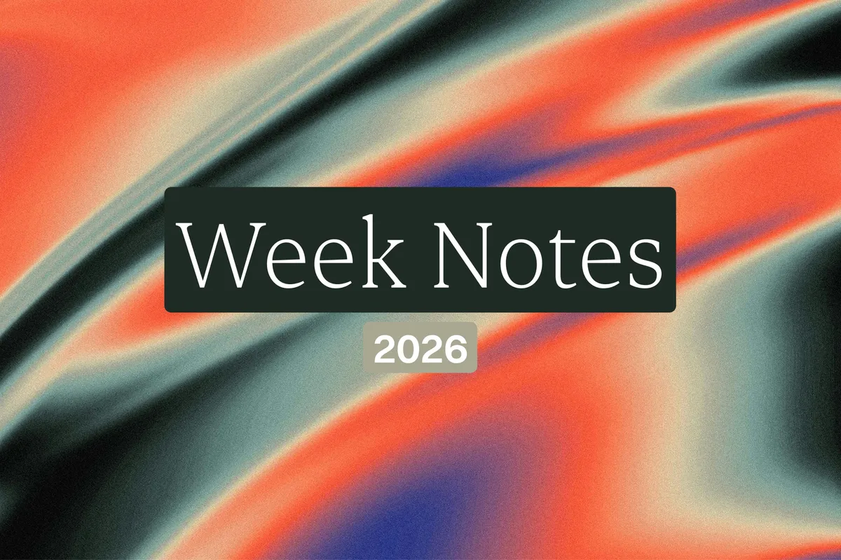 Week Notes 2026 title card with an abstract orange, green and blue gradient background.